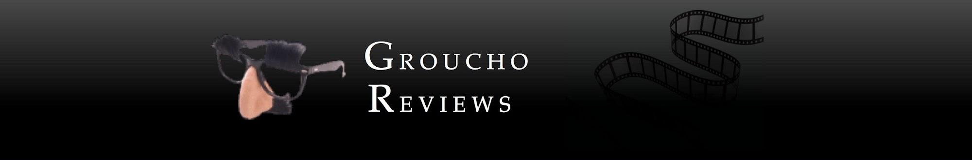 Groucho Reviews