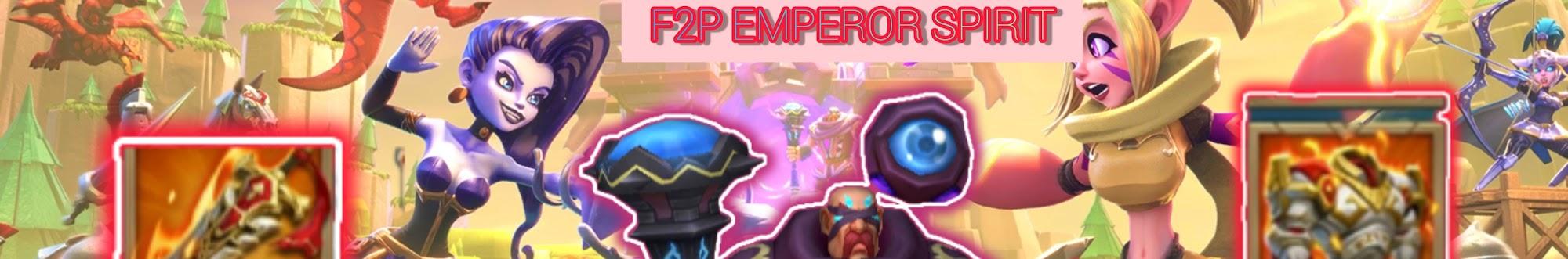 F2P EMPEROR SPIRIT