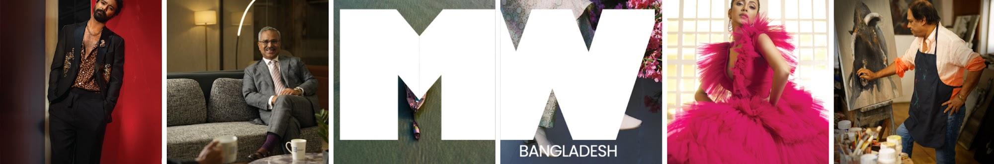 MW Bangladesh Magazine 