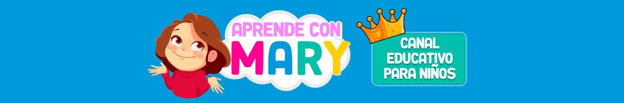 Aprende con Mary - Canal Educativo