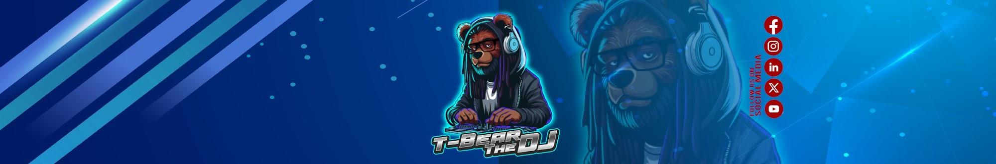 T-Bear The DJ