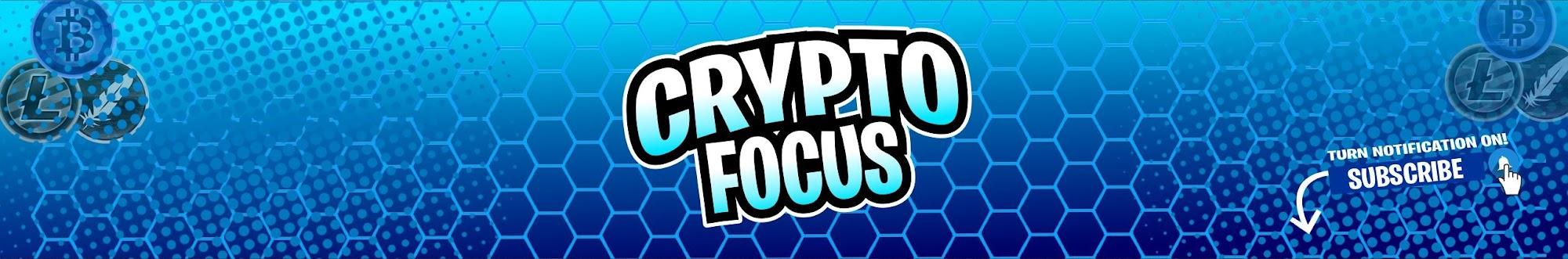 Crypto Focus