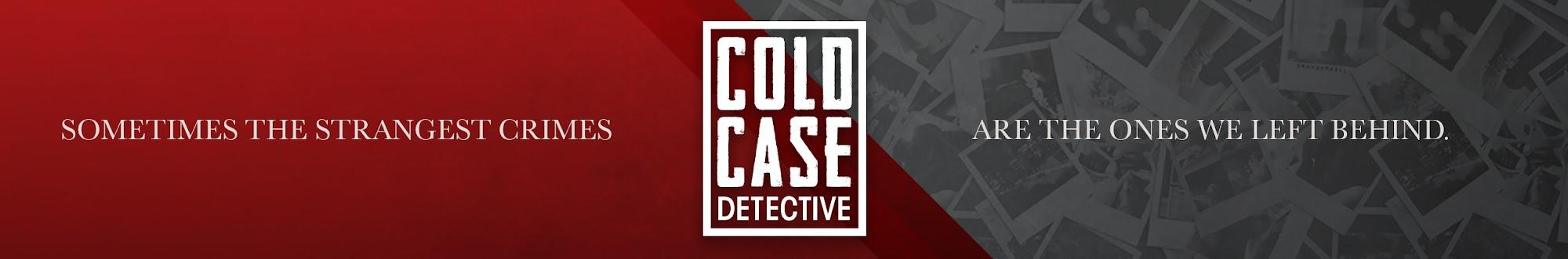 Cold Case Detective