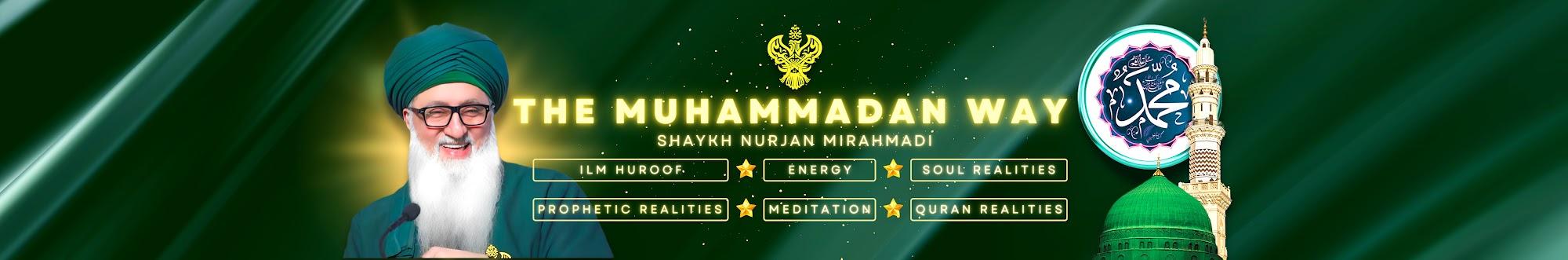 The Muhammadan Way Sufi Realities