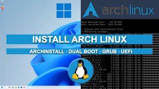 How To Install Arch Linux  Dual Boot Windows  GRUB  UEFI