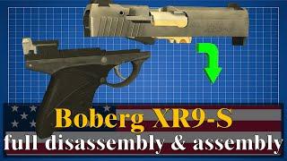 Boberg XR9-S full disassembly & assembly