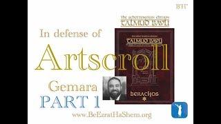 In Defense of Artscroll Gemara 12 minutes