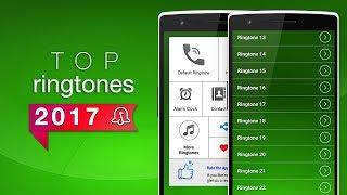 Top 10 ringtones  2017 with download links