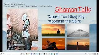 # 76 ShamanTalk Ntsuj Tu Siab  Depression Hmong Shaman