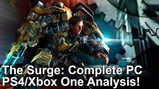 The Surge PS4 PS4 Pro Xbox One vs PC - The Complete Analysis
