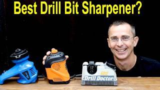 Which Drill Bit Sharpener is Best? $9 vs $350--Lets Settle This