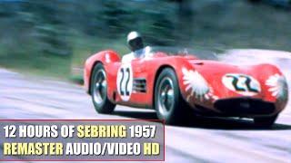 HD 1957 12 Hours of Sebring Sebring International Raceway REMASTER AUDIOVIDEO