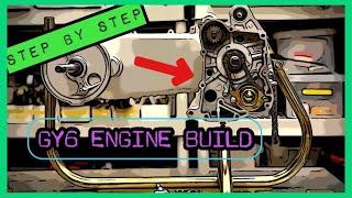 GY6 ENGINE BUILD Everything you need to know