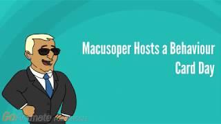 Macusoper Hosts a Behaviour Card Day