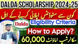 How To Apply For Dalda Foundation Scholarship 2024-25  Dalda Scholarship For Matric Class