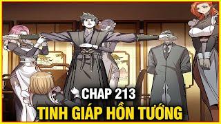 Tinh Giáp Hồn Tướng Chap 213  Review Phim Truyện Tranh Hay  Lệ Phi Vũ