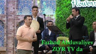 Farhod Abduvaliyev ZOR TVda jonli ijro ...