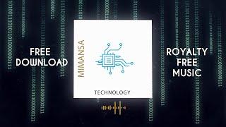 MimAnsa - Technology  Royalty Free Music  Free Download