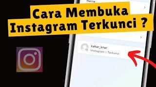 Cara Membuka Akun Instagram Yang Terkunci Terbaru 2024  Memulihkan Instagram Terkunci