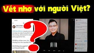 Vụ phốt chấn động giới tiền điện tử hình ảnh người Việt có xấu đi?