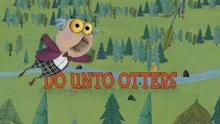 Do Unto Otters trailer