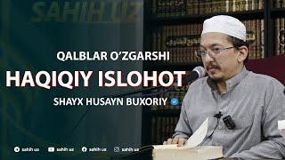 Haqiqiy islohot   Shayx Husayn Buxoriy