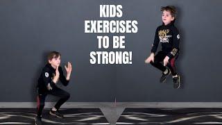 Exercises For Kids To Get STRONGER STRONG KIDS WORKOUT