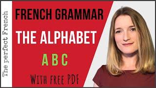 French Alphabet & Accents with free PDF - French basics for beginners