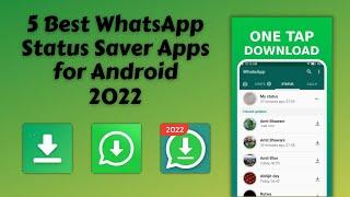 5 Best WhatsApp Status Saver Apps for Android 2022  How to Save WhatsApp Status in gallery