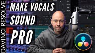 Make VOCALS Sound PROFESSIONAL in DaVinci Resolve 16  Professional Audio in your Video