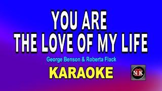 You Are The Love of My Life KARAOKE@nuansamusikkaraoke