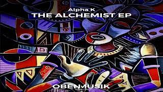 Alpha K - Alchemists Chord Original Mix Obenmusik