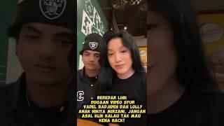 Beredar Link Dugaan Video Syur Vadel Badjideh dan Lolly Anak Nikita Mirzani Jangan Asal Klik Kalau