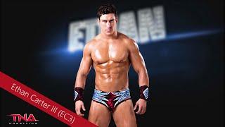 TNA - Trouble Ethan Carter III EC3 Theme Song With Lyrics