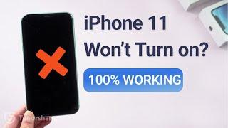 100% Working-How to Fix iPhone 11 Wont Turn On 3 Solutions -2023