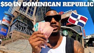 What Does $50 Get You in Santo Domingo Dominican Republic?