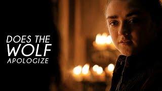 GoT Arya Stark  Does the wolf apologize?