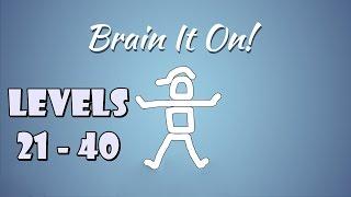 Brain It On by Orbital Nine Levels 21-40 - Walkthrough