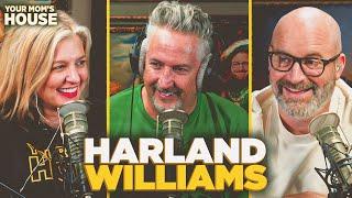 Coming Up In May w Harland Williams  Your Moms House Ep. 758