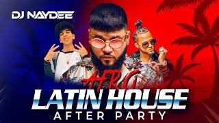 Latin House Mix 2021  Pilita de Farruko El Alfa Micro TDH   After Party By Dj Naydee