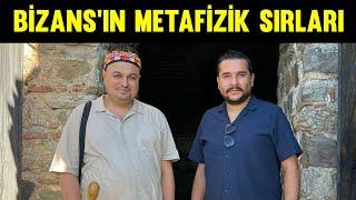 Bizansın Metafizik Sırları İsmail Ernur Yılmaz