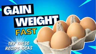 How To Eat Eggs For Weight Gain  Prime Weight Gain