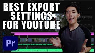 Best Export Settings for YouTube in Premiere Pro CC 2021