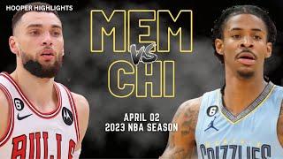 Memphis Grizzlies vs Chicago Bulls Full Game Highlights  Apr 2  2023 NBA Season