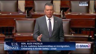 Sen. Alex Padilla  Padilla Condemns Senate Border Bill  U.S. Senate  5.23.24