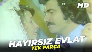 Hayırsız Evlat  Yalçın Gülhan Eski Türk Filmi Full İzle