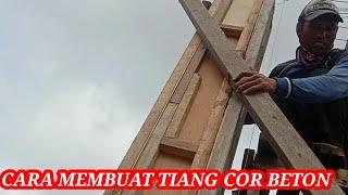 Cara mudah membuat tiang cor beton 20x20cm