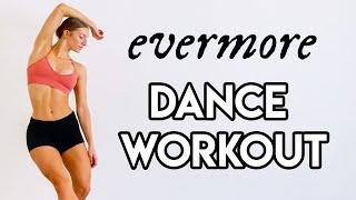 TAYLOR SWIFT - EVERMORE DANCE WORKOUT Full BodyNo Equipment