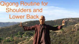 15 Minute Qigong Daily Routine for Shoulders Lower Back and Neck