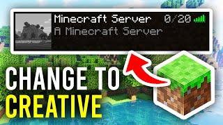 How To Change Minecraft Server To Creative Mode - Full Guide